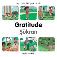 Gratitude (English–Turkish) Gratitude (English–Turkish)